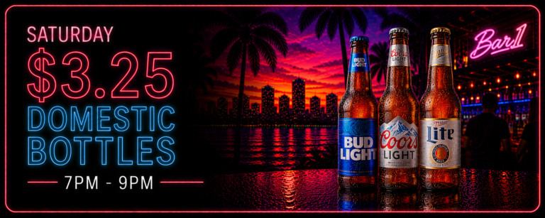 Saturday drink specials artwork at Bar1 Phoenix